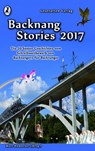 Backnang Stories 2017 - Marina Heidrich ; Jürgen Nabel ; Ronja Müller ; Lara Wingenfeld ; Heidrun Szillus ; Patricia Rieger ; Melanie Zecca ; Claudia Müller ; Tanja Kummer ; Florian Weidner ; Sabine Baumert ; Marc Hamacher ; Peter Thanheiser ; Kerstin Wenger ; Annika Vetter ; Sa - 9783945230312