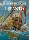 Die Großen Seeschlachten 3. Lepanto - Jean-Yves Delitte ; Federico Nardo - 9783945270721