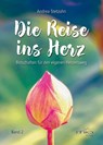 Die Reise ins Herz Band 2 - Andrea Stetzuhn - 9783945318089