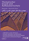 Grund- und Aufbauwortschatz Deutsch / Persisch - Farsi -  - 9783945348178