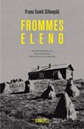 Frommes Elend - Frans Eemil Sillanpää - 9783945370001