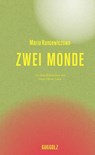 Zwei Monde - Maria Kuncewiczowa - 9783945370421