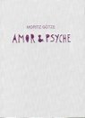 Amor und Pysche - Moritz Götze - 9783945377758
