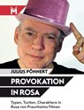 Provokation in Rosa - Julius Pöhnert - 9783945378137