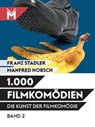 Die Kunst der Filmkomödie Band 2 - Franz Stadler ; Manfred Hobsch - 9783945378212