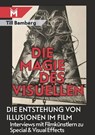 Die Magie des Visuellen - Bamberg Till - 9783945378755