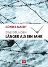 Zwei Stunden - Günter Macht - 9783945408087