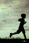 Tagebuch einer Kindheit in Galicien - Xosé Neira Vilas - 9783945424889
