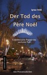 DER TOD DES PÈRE NOËL - Ignaz Hold - 9783945503133