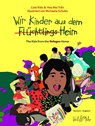 Wir Kinder aus dem (Flüchtlings)Heim. Deutsch - Englisch - Hoa Mai Tran - 9783945596128