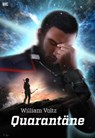 Quarantäne - William Voltz - 9783945620472