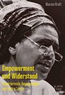 Empowerment und Widerstand - Marion Kraft - 9783945644249