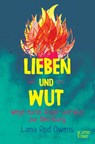 LIEBEN UND WUT - Lama Rod Owens - 9783945644300