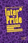 INTER*PRIDE - Paul Haller ; Luan Pertl ; Tinou Ponzer - 9783945644317