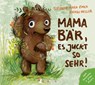 Mama Bär, es juckt so sehr! - Susanne Maria Emka - 9783945677278