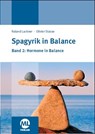 Spagyrik in Balance - Band 2: Hormone in Balance - Roland Lackner ; Olivier Stasse - 9783945695067