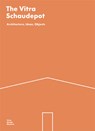 The Vitra Schaudepot - Mateo Kries ; Viviane Stappmanns - 9783945852132