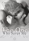 The One Who Saves Me - Cardeno C. - 9783945934876
