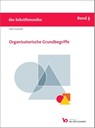 Organisatorische Grundbegriffe - Götz Schmidt - 9783945997307