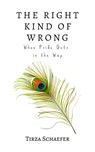 The Right Kind of Wrong - Tirza Schaefer - 9783946011422