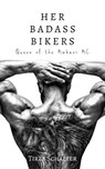 Her Badass Bikers - Tirza Schaefer - 9783946011927