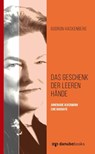 Das Geschenk der leeren Hände - Gudrun Hackenberg - 9783946046394