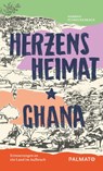 Herzensheimat Ghana - Hannah Schreckenbach - 9783946205234