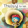 Thailand for kids - Britta Schmidt von Groeling - 9783946323051