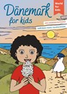 Dänemark for kids - Steffi Bieber-Geske - 9783946323358