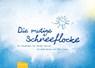 Die mutige Schneeflocke - Kerstin Werner - 9783946328407
