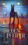 Sieben Pfeifer - Amber Benson ; Christopher Golden - 9783946330059