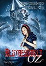 BLUTBESUDELT OZ - Christopher Golden ; James A. Moore - 9783946330165