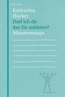 Darf ich dir das Sie anbieten? - Katharina Hacker - 9783946334644