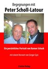 Begegnungen mit Peter Scholl-Latour - Ramon Schack - 9783946341000