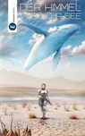 Der Himmel wird zur See - Sven Haupt - 9783946348474
