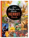 Mein Sach- und Mach-Herbst-Buch - Bobby Kastenhuber - 9783946360254