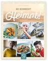 So schmeckt Heimat! - Jenny Kastenhuber - 9783946360261