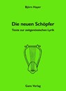 Die neuen Schöpfer - Björn Hayer - 9783946392415
