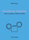 Kein Ende der Geschichte - Björn Hayer - 9783946392514