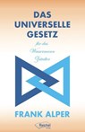 Das Universelle Gesetz für das Wassermann Zeitalter - Frank Alper - 9783946433446