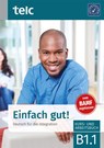 Einfach gut! Deutsch für die Integration B1.1 - Milena Angioni ; Ines Hälbig - 9783946447849