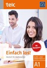 Einfach los! Deutsch für Asylbewerber. Kurs- und Arbeitsbuch. Mit Übungstest - Milena Angioni ; Gabriele Hoff-Nabhani ; Ines Hälbig - 9783946447924