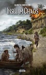 Insel im Chaos: Doggerland-Trilogie Band 2 - Ulrich Drexler - 9783946502579