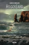 Helgos Land: Doggerland-Trilogie Band 3 - Ulrich Drexler - 9783946502586