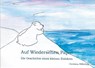 Auf Wiedersehen Papa! - Christina Pfifferling - 9783946527206