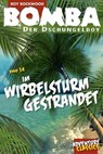 Bomba im Wirbelsturm gestrandet - Roy Rockwood - 9783946554257