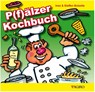 P(f)älzer Kochbuch - Ines Boiselle ; Steffen Boiselle - 9783946587057