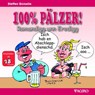 100% PÄLZER! Romandigg unn Erodigg - Steffen Boiselle - 9783946587569