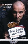 Dem Doktor seine Seiten - Mark Benecke - 9783946643159