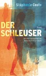 Der Schleuser - Stéphanie Coste - 9783946687047